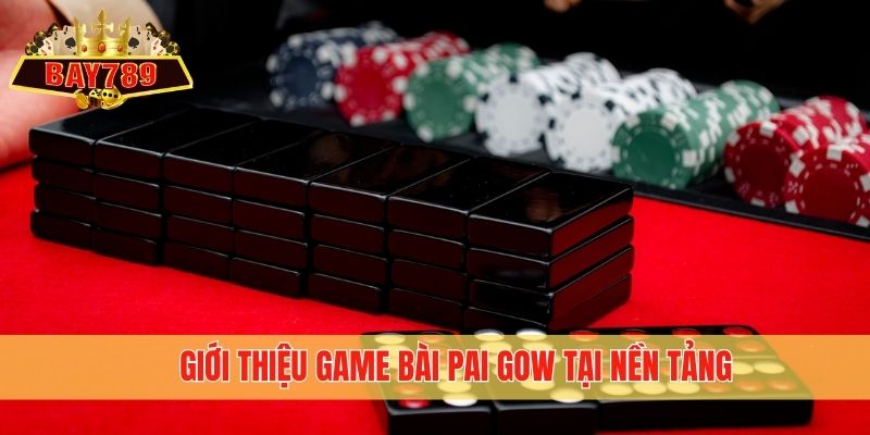 Giới thiệu game bài Pai Gow tại nền tảng